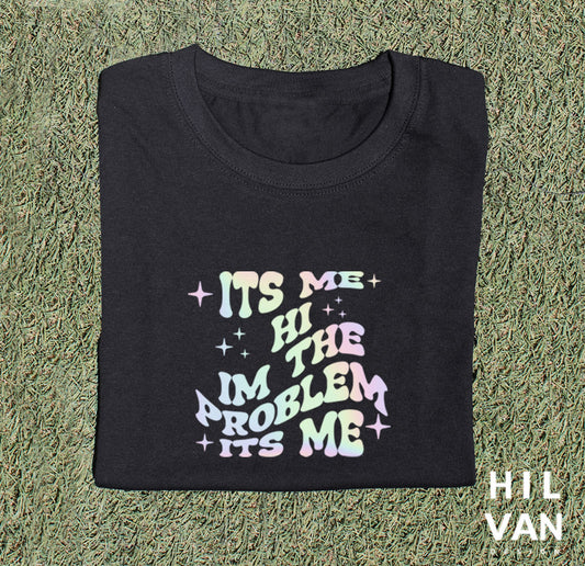 Playera / It's Me Hi / Vinil